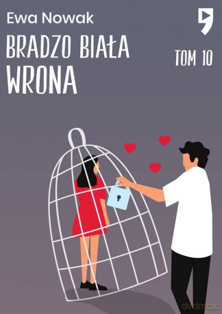 Bardzo biała wrona. Seria miętowa (Tom 10) - Ewa Nowak [KSIĄŻKA]