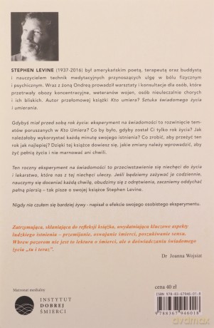 Gdybyś miał przed sobą rok życia. Eksperyment na świadomości - Stephen Levine [KSIĄŻKA]