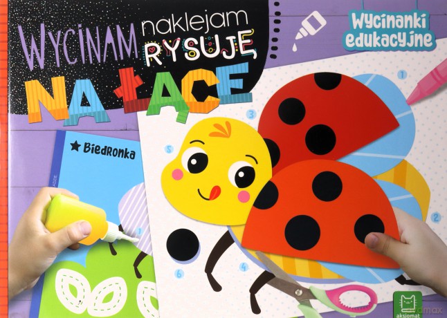 Na łące. Wycinanki edukacyjne. Wycinam, naklejam, rysuję - Agnieszka Bator [KSIĄŻKA]