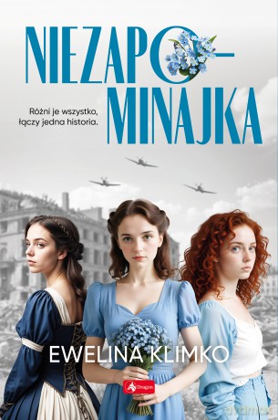 Niezapominajka - Ewelina Klimko [KSIĄŻKA]