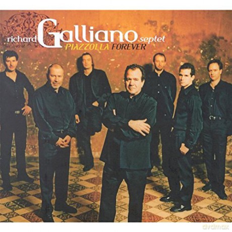Richard Galliano: Piazzola Forever [CD]