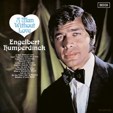 Engelbert Humperdinck: A Man Without Love [CD]