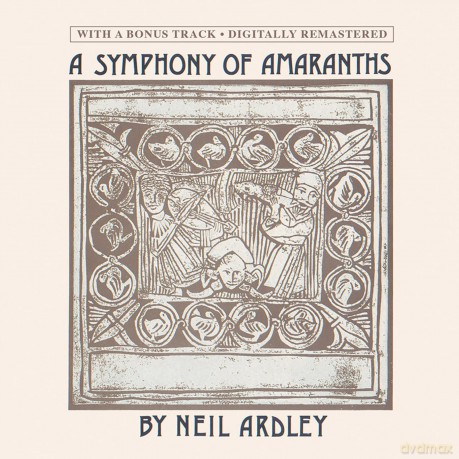 Neil Ardley: A Symphony Of Amaranths [CD]