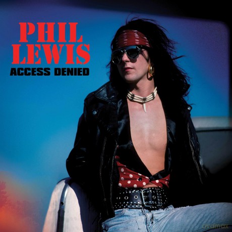 Phil Lewis: Access Denied (Deluxe) [CD]