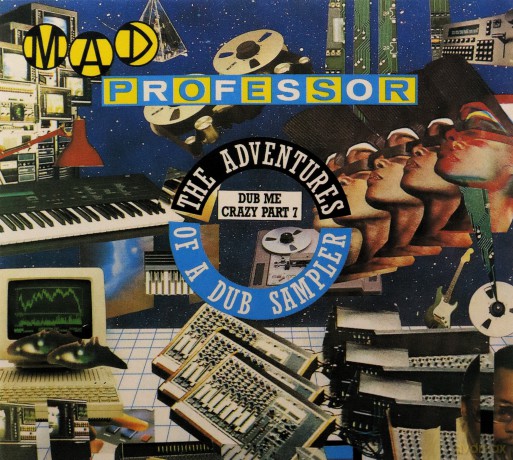 Mad Professor: Adventures Of A Dub Sampler (Dub Me Crazy Pt. 7) [CD]