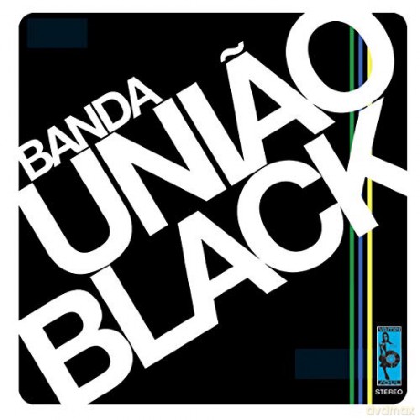 Banda Uniao Black: Banda Uniao Black [CD]