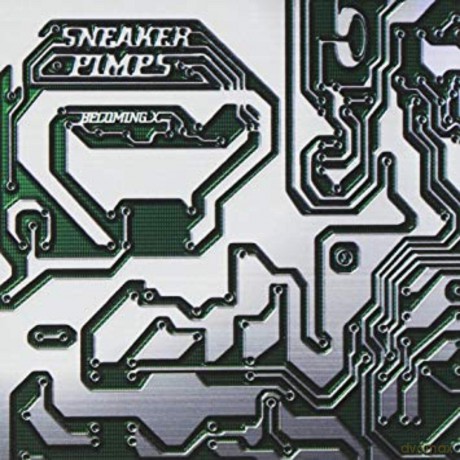 Sneaker Pimps: Becoming X [2xWinyl]
