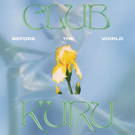 Club Kuru: Before The World [Winyl]