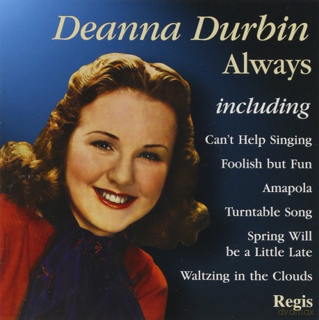 Deanna Durbin: Best Of Deanna Durbin [CD]
