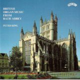 British Organ Music From Bath Abbey [CD]