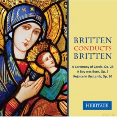 Benjamin Britten: Britten Conducts Britten [CD]