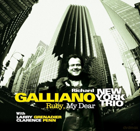 Richard Galliano: Ruby My Dear [CD]