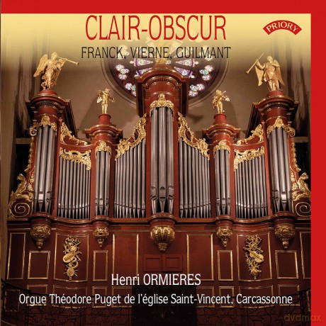 Clare-Obscur - The Theodore Puget Organ Of LEglise Saint-Vincent. Carcassonne France [CD]