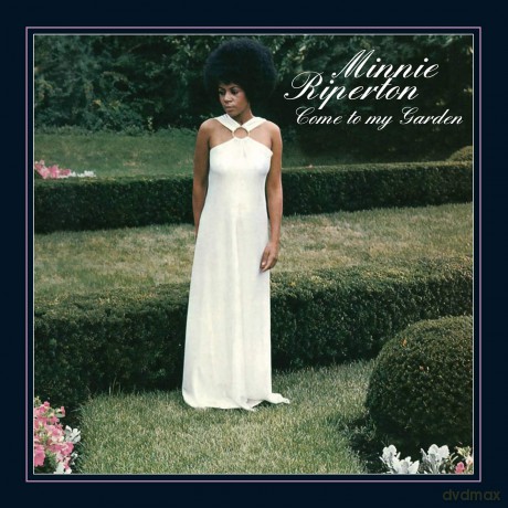 Minnie Riperton: Come To My Garden [CD]