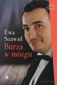 Burza w mózgu - Szawul Ewa [KSIĄŻKA]