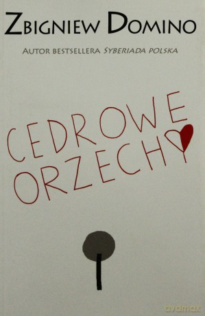 Cedrowe orzechy - Domino Zbigniew [KSIĄŻKA]