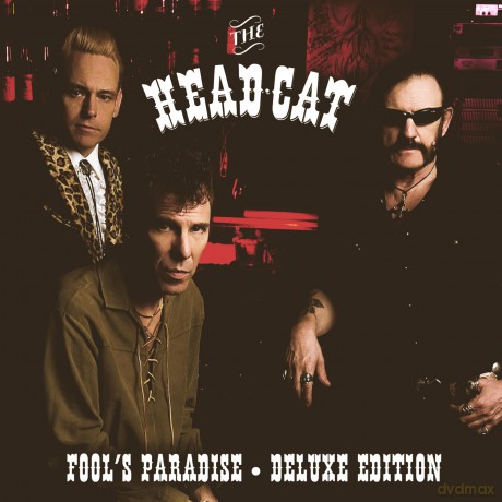 Head Cat: Fools Paradise (Deluxe) [2CD]
