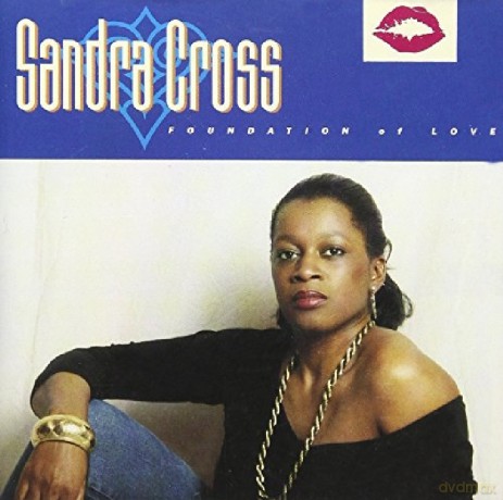 Sandra Cross: Foundation Of Love [CD]