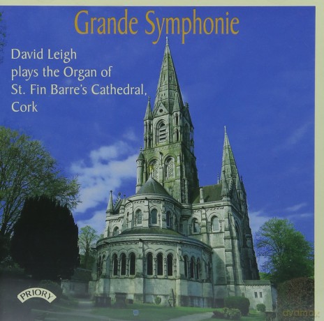 Grande Symphonie - The Organ Of St. Fin Barres Cathedral. Cork. Ireland [CD]