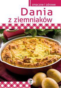 Dania z ziemniaków (Wyd. 2014) [KSIĄŻKA]