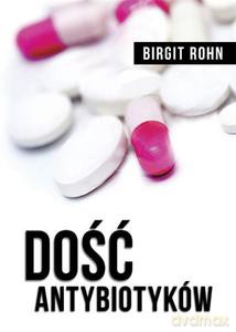Dość antybiotyków - Rohn Birgit [KSIĄŻKA]