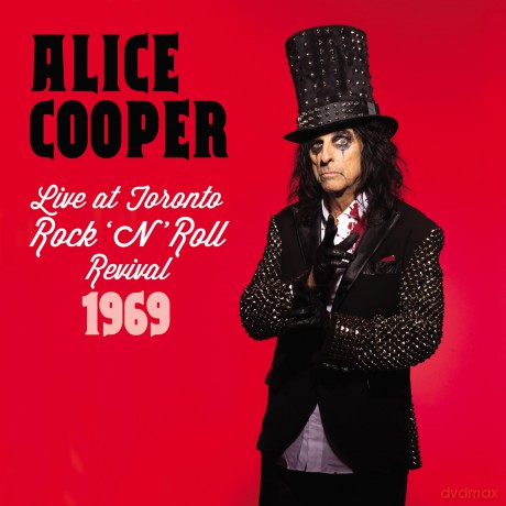Alice Cooper: Live At Toronto Rock N Roll Revival 1969 [CD]