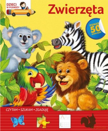 Dzieci w podróży. Zwierzęta - Strzemińska-Więckowiak Dorota [KSIĄŻKA]
