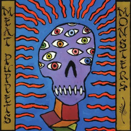 Meat Puppets: Monsters [Winyl]
