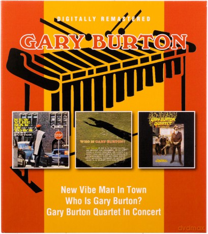 Gary Burton: New Vibe Man In Town / Who Is Gary Burton? / In Concert [2CD]