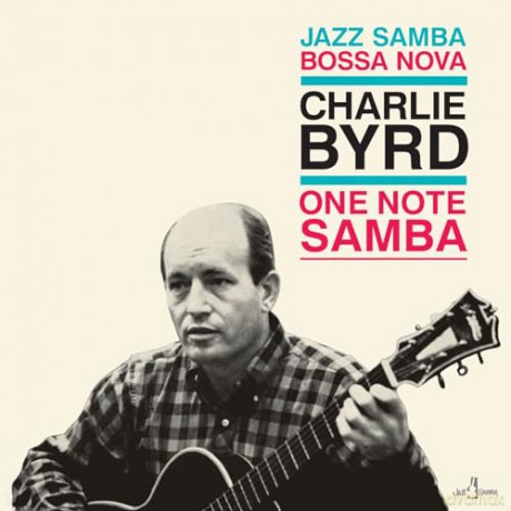 Charlie Byrd: One Note Samba (Limited) [Winyl]