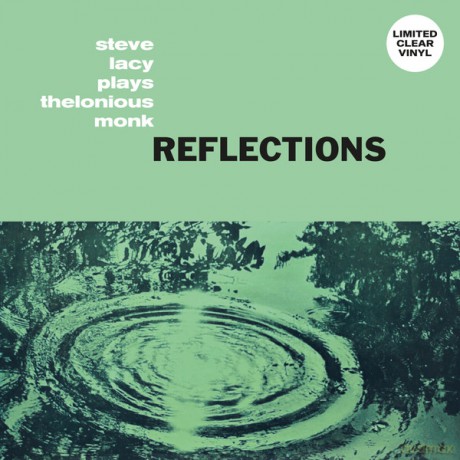 Steve Lacy: Reflections (Clear) [Winyl]