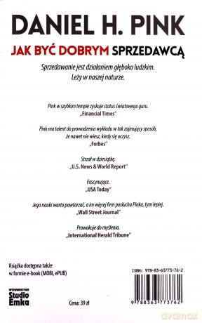 Jak być dobrym sprzedawcą. Zaskakująca prawda o wywieraniu wpływu na ludzi - Pink Daniel [KSIĄŻKA]
