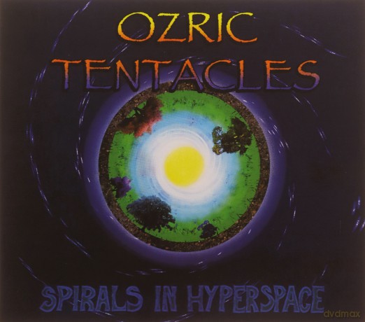Ozric Tentacles: Spirals In Hyperspace [CD]