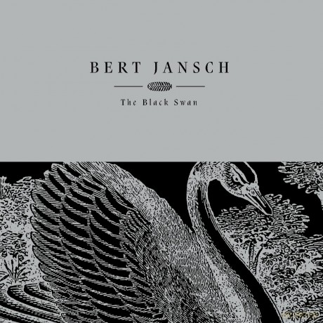 Bert Jansch: The Black Swan [Winyl]