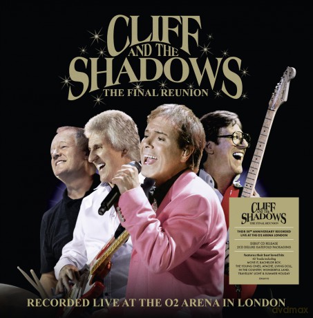 Cliff Richard And The Shadows: The Final Reunion (Deluxe) [2CD]