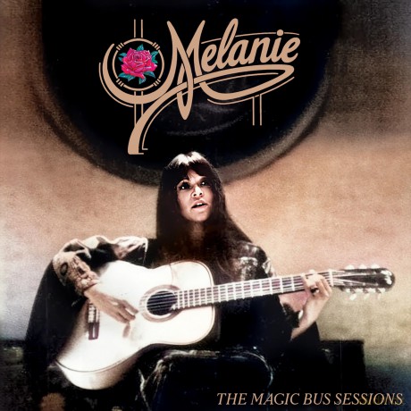 Melanie: The Magic Bus Sessions [CD]