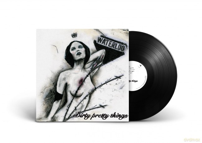 Dirty Pretty Things: Waterloo To Anywhere [Winyl]
