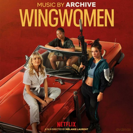 Archive: Wingwomen soundtrack from Netflix Movie [Winyl]