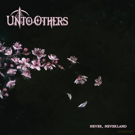 Unto Others: Never, Neverland [CD]
