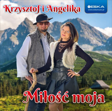 Krzysztof i Angelika: Miłość moja [CD]