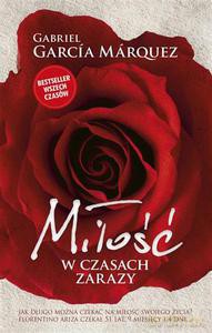 Miłość w czasach zarazy (Wyd. 2014) - Marquez Gabriel Garcia [KSIĄŻKA]