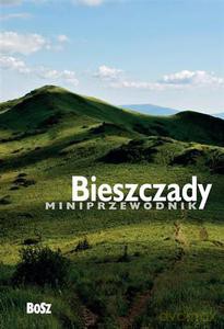 Miniprzewodnik Bieszczady (Wyd. 2014) - Luboński Paweł [KSIĄŻKA]