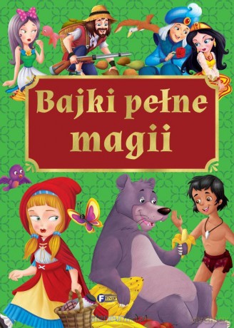 Bajki pełne magii [KSIĄŻKA]