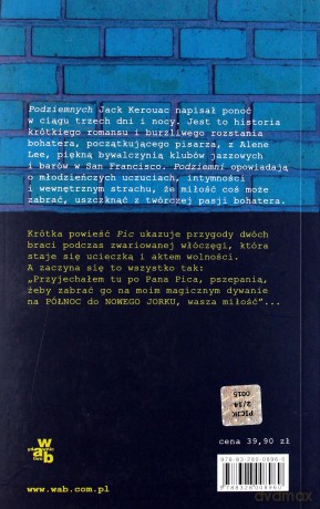 Podziemni. PIC - Kerouac Jack [KSIĄŻKA]