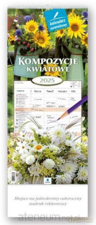 Kalendarz 2025 Notatnikowy Kompozycje kwiatowe [KALENDARZ]
