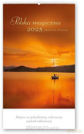 Kalendarz 2025 Reklamowy Polska magiczna [KALENDARZ]