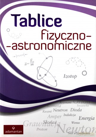 Tablice fizyczno-astronomiczne [KSIĄŻKA]