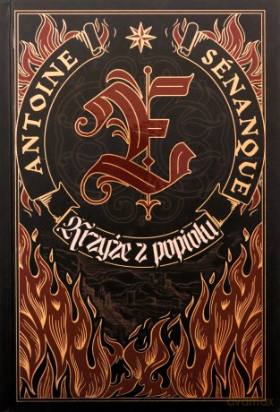 Krzyże z popiołu - Antoine Senanque [KSIĄŻKA]