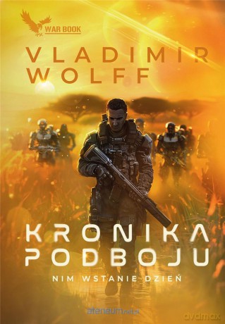 Nim wstanie dzień - Vladimir Wolff [KSIĄŻKA]