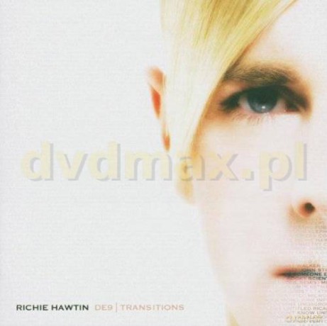 Richie Hawtin: De9: Transitions [CD]